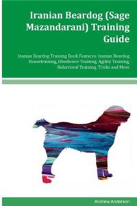 Iranian Beardog (Sage Mazandarani) Training Guide Iranian Beardog Training Book Features