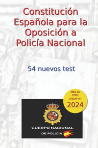 Constitución Española para la Oposición a Policía Nacional