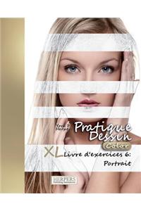 Pratique Dessin [Color] - XL Livre d'exercices 6