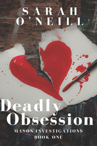 Deadly Obsession