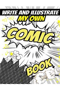 Write And Illustrate My Own Comic Book