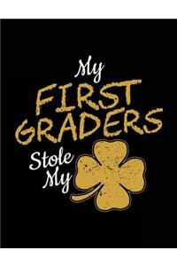 My First Graders Stole My