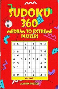 SUDOKU 360 Medium to Extreme Puzzles