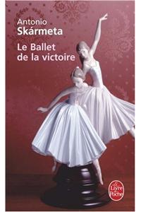 Le Ballet de La Victoire