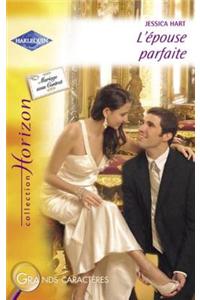 L'Epouse Parfaite (Harlequin Horizon)