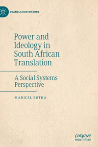 Power and Ideology in South African Translation