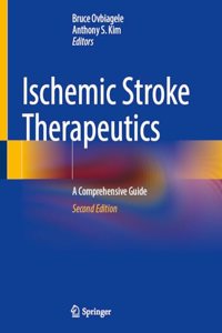 Ischemic Stroke Therapeutics