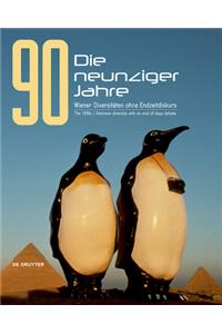 Die neunziger Jahre. The 1990s