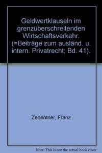 Geldwertklauseln im grenzüberschreitenden Wirtschaftsverkehr