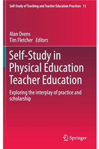 Self-Study in Physical Education Teacher Education