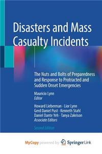 Disasters and Mass Casualty Incidents