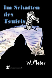 Im Schatten Des Teufels!