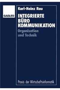 Integrierte Bürokommunikation