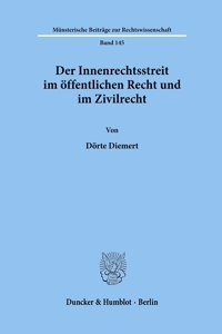 Der Innenrechtsstreit Im Offentlichen Recht Und Im Zivilrecht