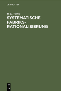 Systematische Fabriksrationalisierung