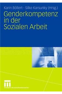 Genderkompetenz in der Sozialen Arbeit