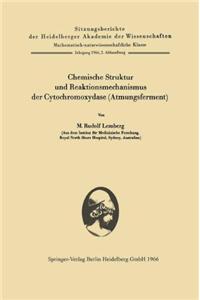 Chemische Struktur Und Reaktionsmechanismus Der Cytochromoxydase (Atmungsferment)