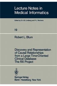 Discovery and Representation of Causal Relationships from a Large Time-Oriented Clinical Database: The RX Project