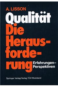 Qualitat Die Herausforderung