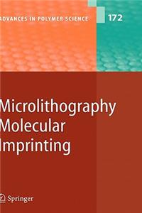 Microlithography/Molecular Imprinting