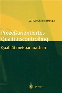 Prozeßorientiertes Qualitätscontrolling