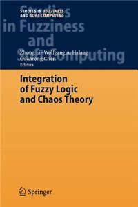 Integration of Fuzzy Logic and Chaos Theory