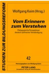 Vom Erinnern Zum Verstehen