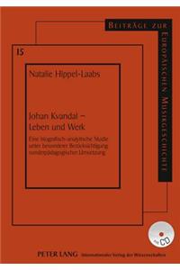 Johan Kvandal - Leben Und Werk