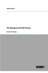 Background Field Theory