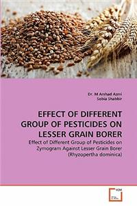 Effect of Different Group of Pesticides on Lesser Grain Borer