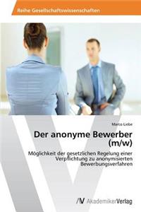 anonyme Bewerber (m/w)