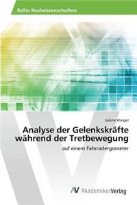 Analyse der Gelenkskräfte während der Tretbewegung