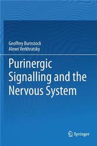 Purinergic Signalling and the Nervous System