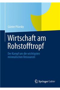 Wirtschaft Am Rohstofftropf