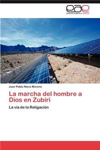 La Marcha del Hombre a Dios En Zubiri