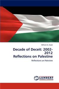 Decade of Deceit