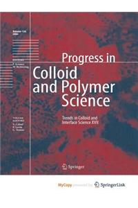 Trends in Colloid and Interface Science XVII