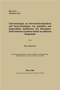 Untersuchungen an Schwermineralspektren Und Kornverteilungen Von Quartären Und Jungtertiären Sedimenten Des Oberpullendorfer Beckens (Landseer Bucht) Im Mittleren Burgenland