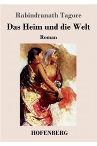 Das Heim und die Welt