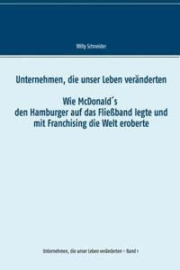 Unternehmen, die unser Leben veränderten