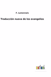 Traducción nueva de los evangelios