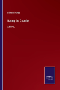 Runing the Gauntlet