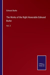 Works of the Right Honorable Edmund Burke