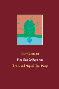 Feng-Shui for Beginners