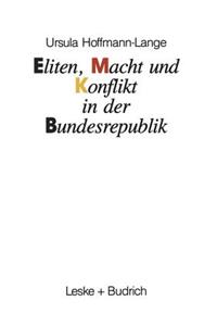 Eliten, Macht und Konflikt in der Bundesrepublik