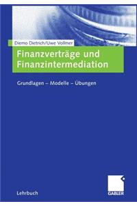 Finanzverträge Und Finanzintermediation