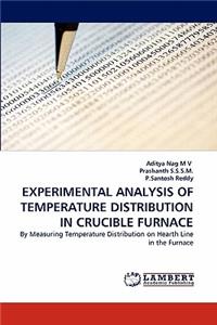 Experimental Analysis of Temperature Distribution in Crucible Furnace