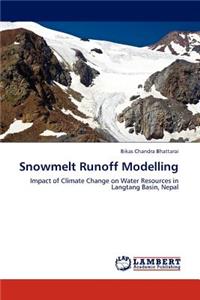 Snowmelt Runoff Modelling
