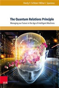 Quantum Relations Principle