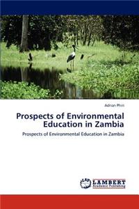 Prospects of Environmental Education in Zambia